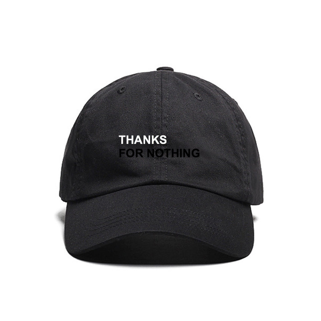 THANKS FOR NOTHING DAD HAT